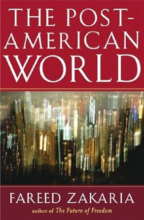The Post-American World