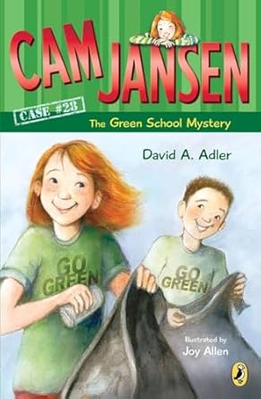 CAM Jansen: The Green School Mystery #28 (Cam Jansen Mysteries)