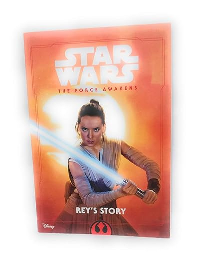 Star Wars the Force Awakens: Rey's Story