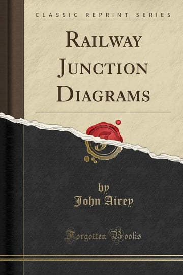 Railway Junction Diagrams (Classic Reprint)