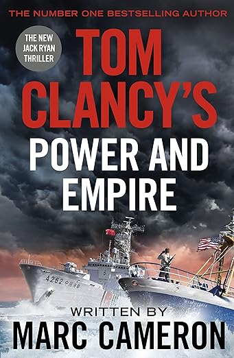 Tom Clancy's Power and Empire: INSPIRATION FOR THE THRILLING AMAZON PRIME SERIES JACK RYAN